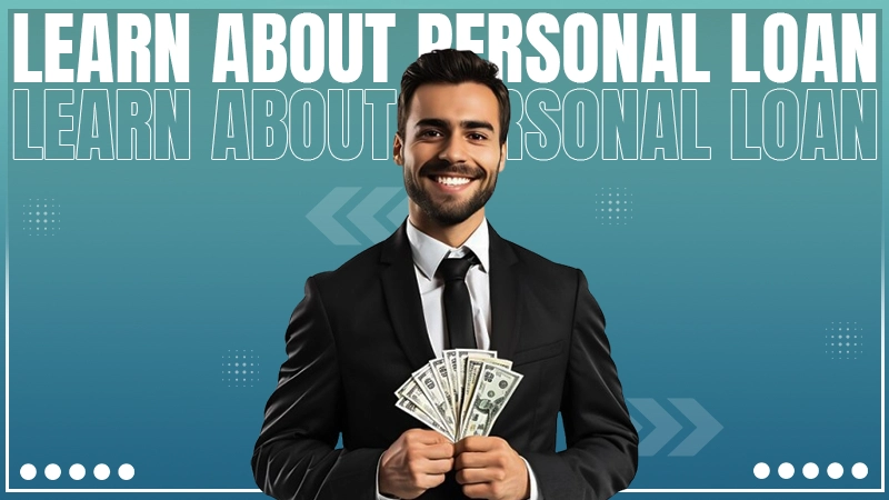 learn about personal loan