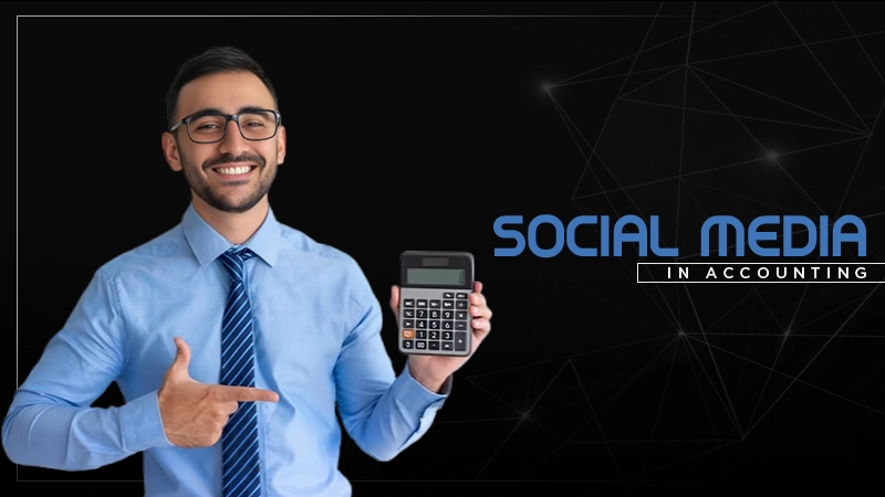 accounting in social media