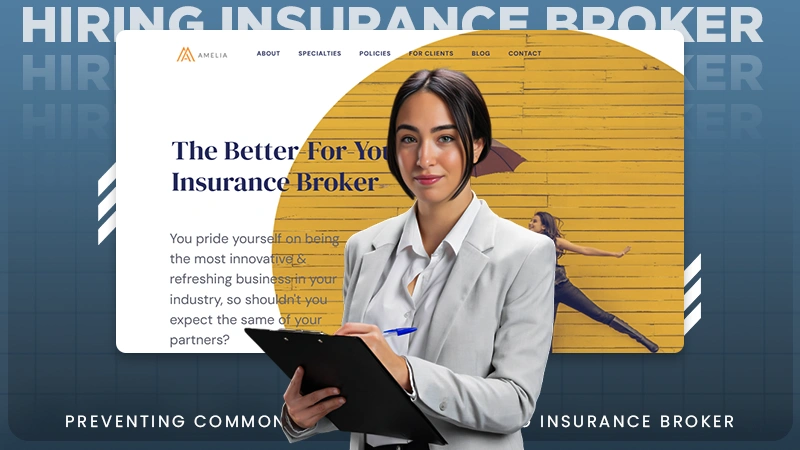 hiring insurance broker