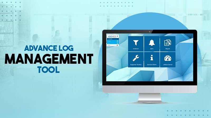 advance log management tool