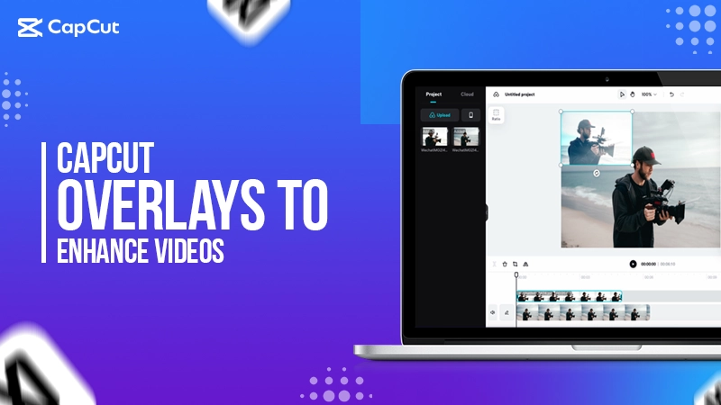 enhancing business video using capcut overlay feature