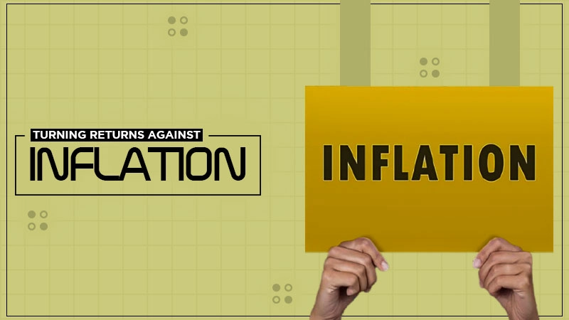turning returns against inflation
