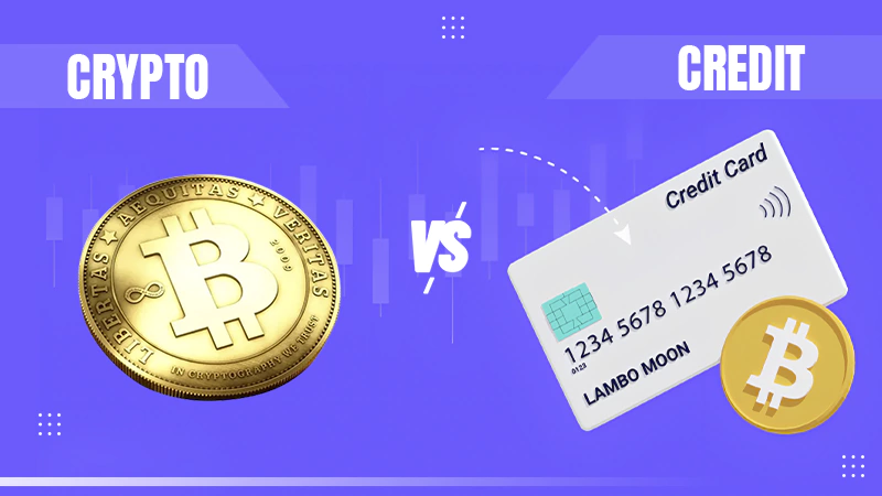 crypto vs credit