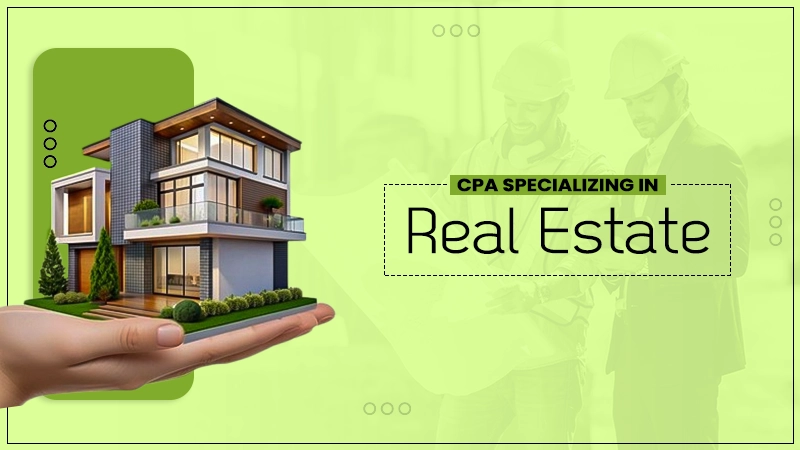 cpa specializing in real estate