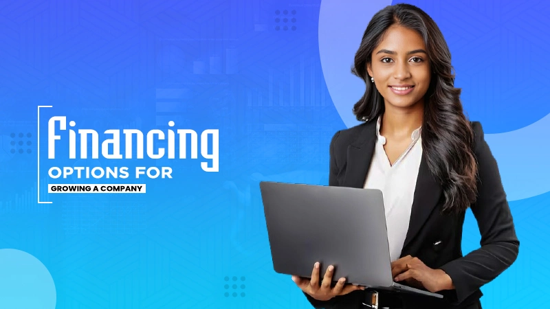 financing options for growing a company
