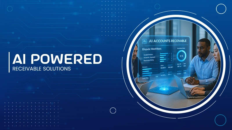 AI-Powered Receivable Solutions