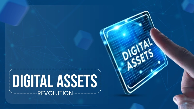 Digital Assets Revolution
