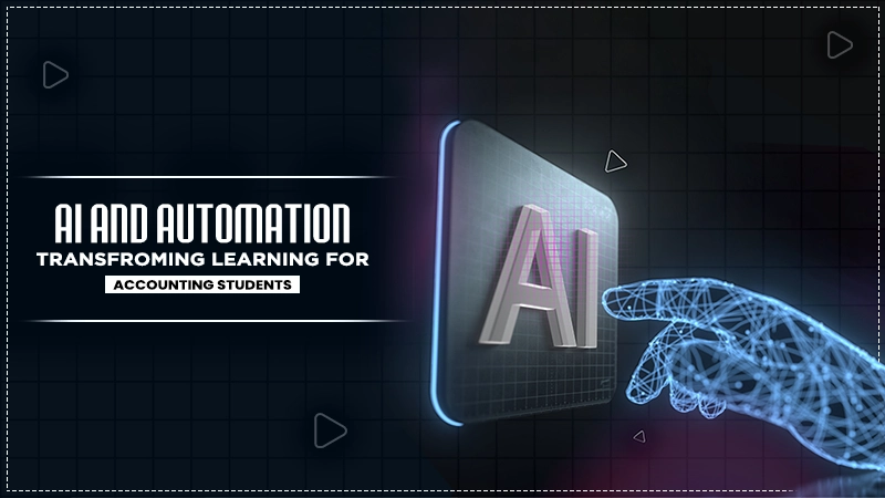 ai and automation transfroming learning for accounting students