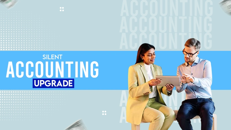 silent accounting ugrade