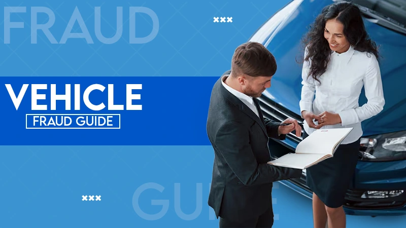 vechile fraud guide