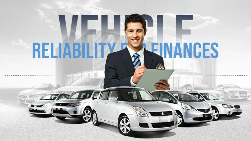 vehicle reliability for finances