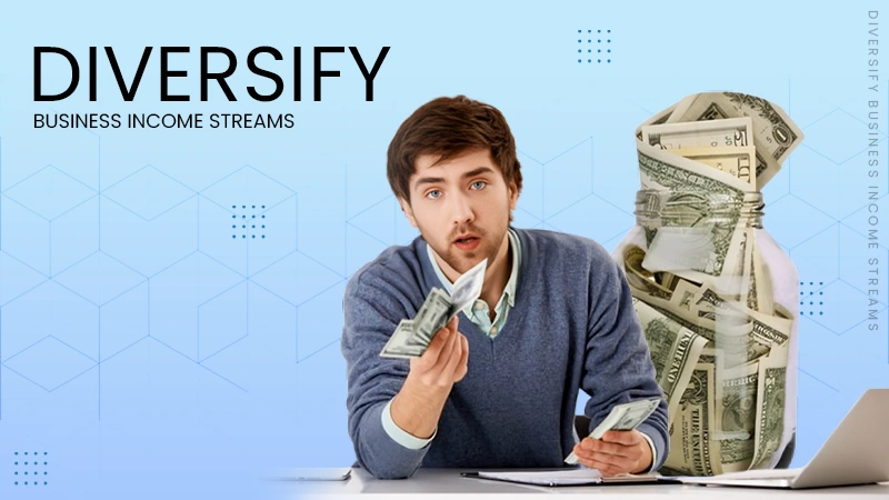 Diversify Your Business Income Streams