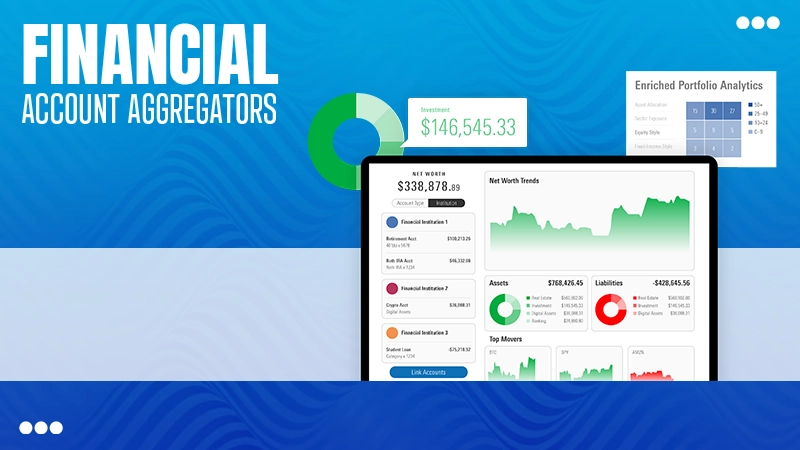 Financial Account Aggregators