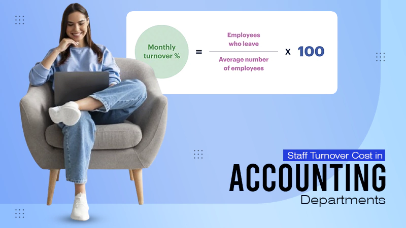 staff-turnover-cost-in-accounting-departmentss
