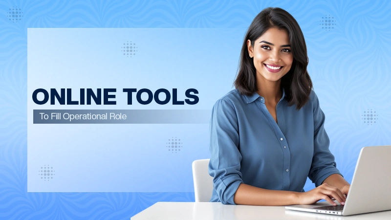 Online tools to Fill Operational Positions