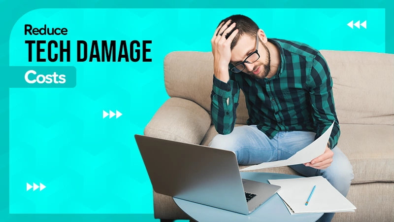 Reduce Tech Damage Costs