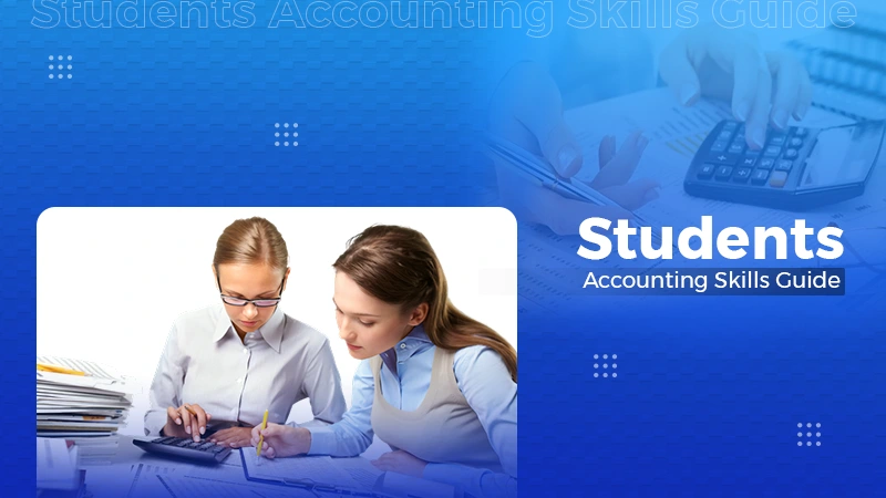 Students Accounting Skills Guide