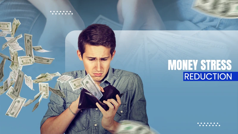 money stress reduction