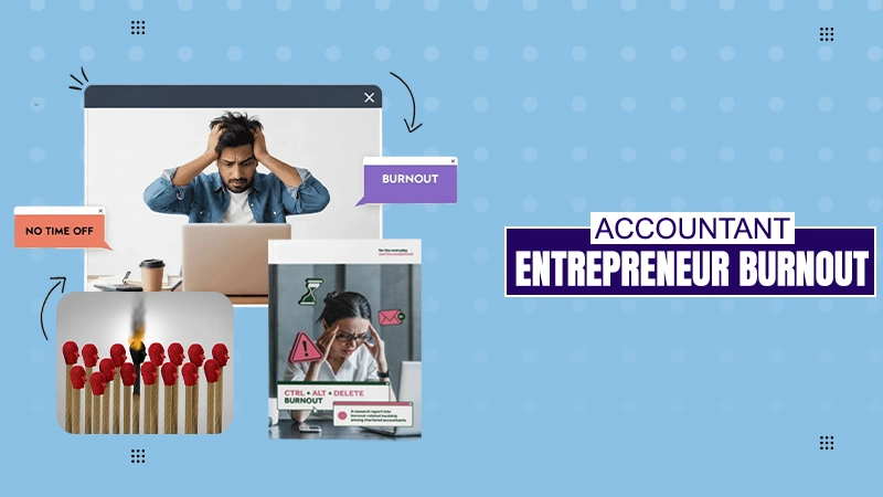 accountant entrepreneur burnout